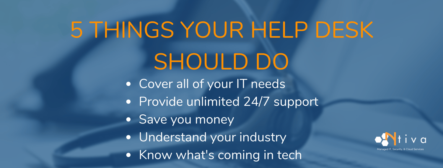 5 Things Your IT Help Desk Should Do For You